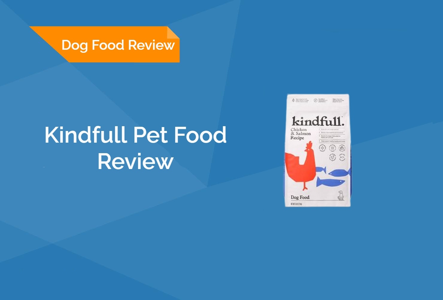 What Is Kindfull Dog Food?